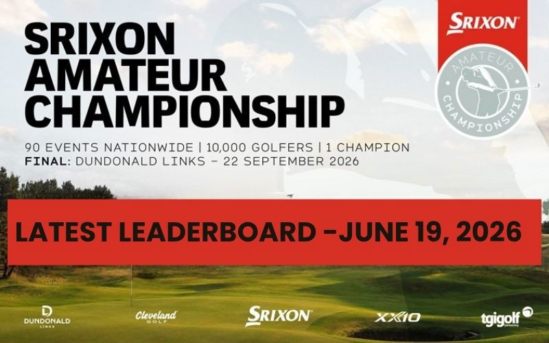 View Latest Srixon Amateur Championship Leaderboard